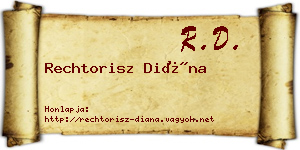 Rechtorisz Diána névjegykártya